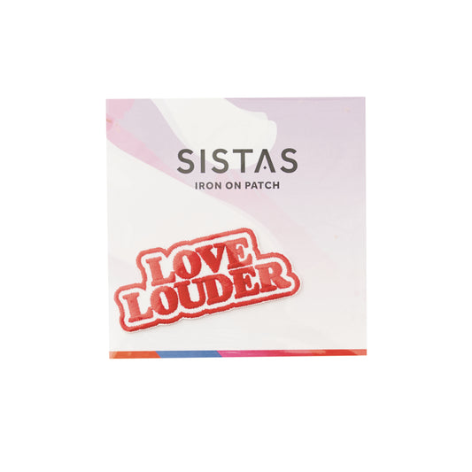 Sistas Love Louder Patches